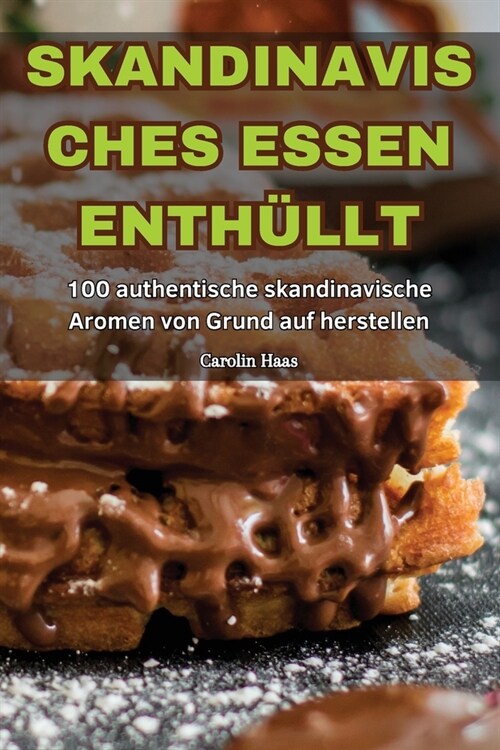 Skandinavisches Essen Enth?lt (Paperback)