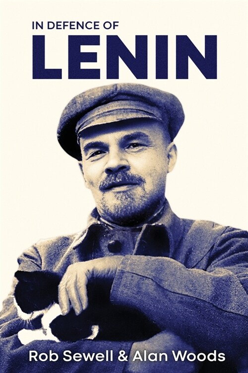 In Defence of Lenin: Volume One (Paperback)