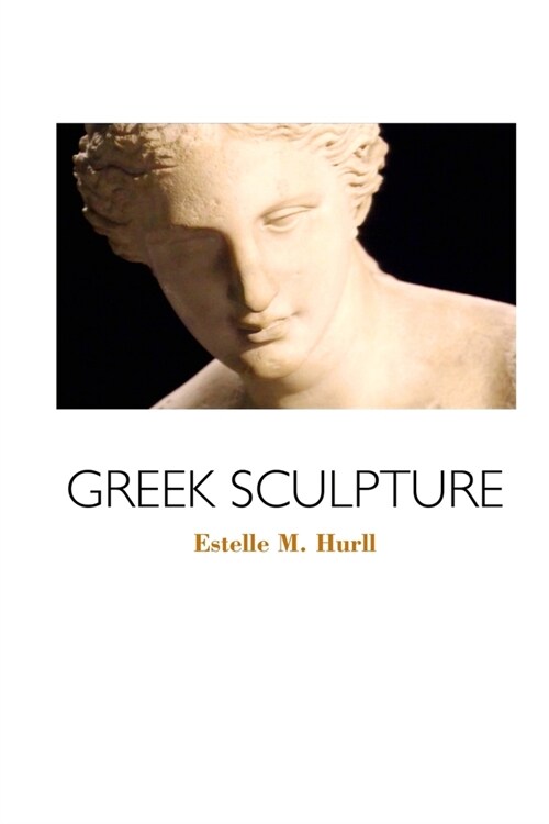 Greek Sculpture (Paperback)
