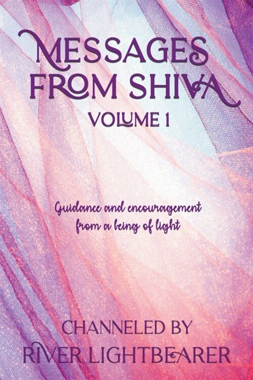 Messages from Shiva vol. 1 (Paperback)