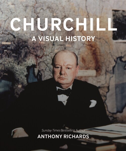 Churchill: A Visual History (Hardcover)