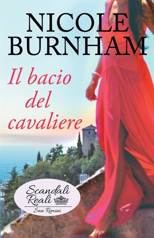 Il bacio del cavaliere (Paperback)