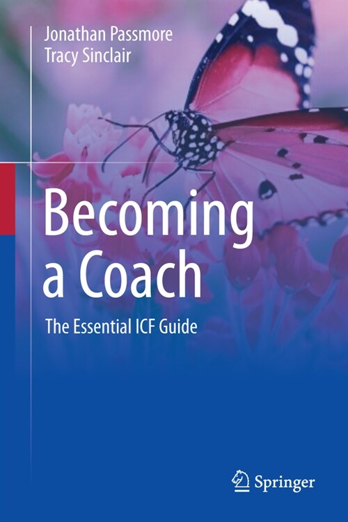 Becoming a Coach: The Essential Icf Guide (Paperback, 2, 2024)