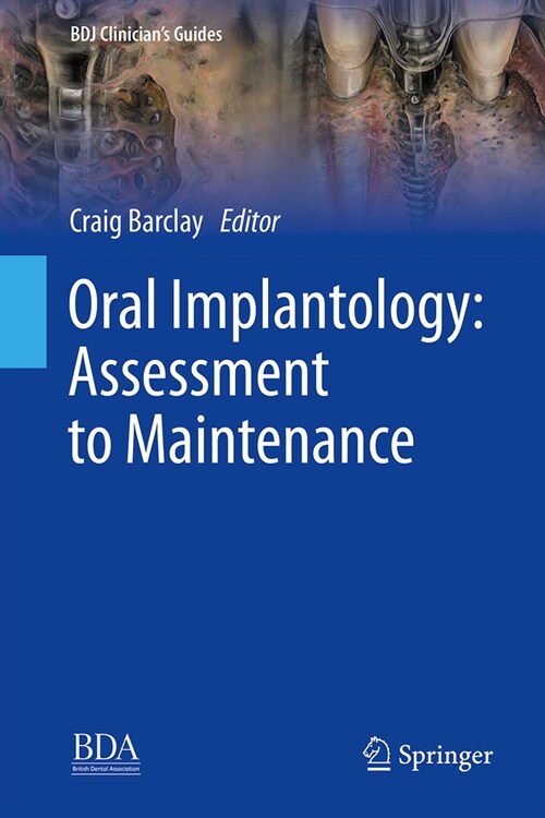 Oral Implantology: Assessment to Maintenance (Hardcover, 2024)