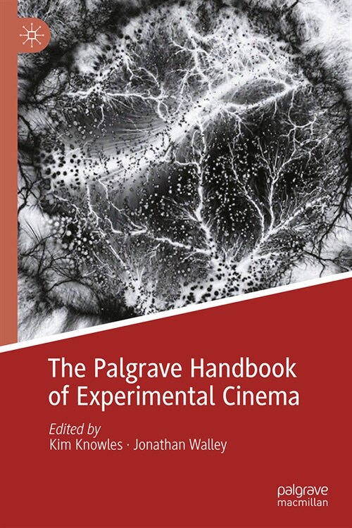 The Palgrave Handbook of Experimental Cinema (Hardcover, 2024)