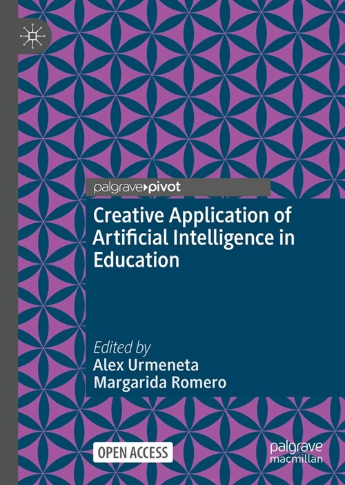 Creative Applications of Artificial Intelligence in Education (Hardcover, 2024)