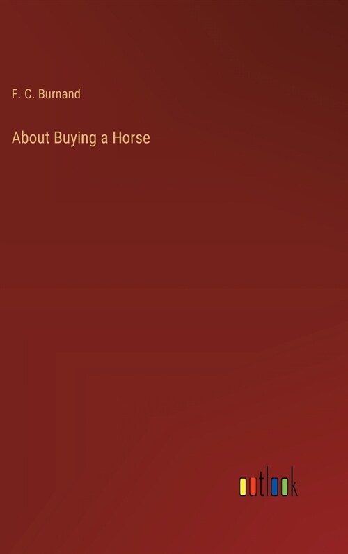 About Buying a Horse (Hardcover)