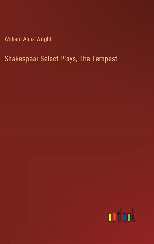 Shakespear Select Plays, The Tempest (Hardcover)