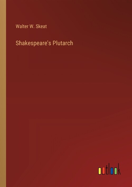 Shakespeares Plutarch (Paperback)