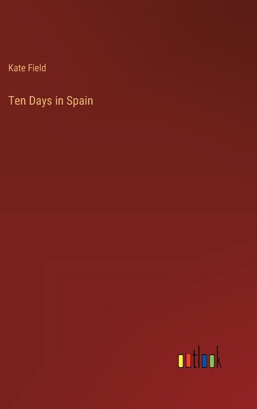 Ten Days in Spain (Hardcover)