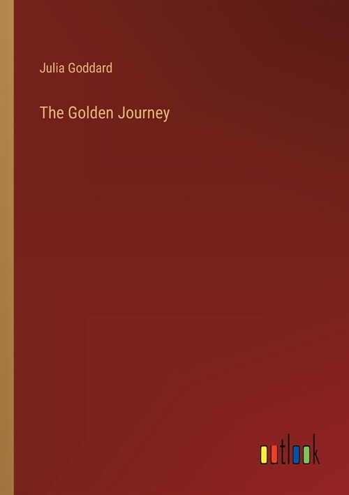 The Golden Journey (Paperback)