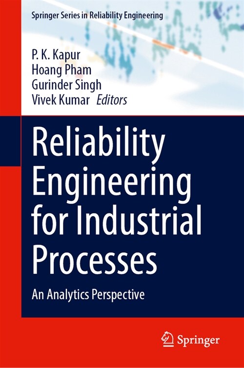 Reliability Engineering for Industrial Processes: An Analytics Perspective (Hardcover, 2024)