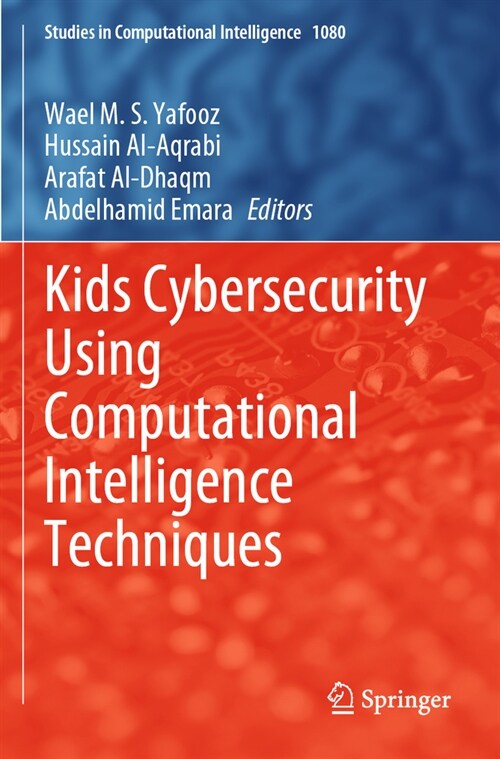 Kids Cybersecurity Using Computational Intelligence Techniques (Paperback, 2023)