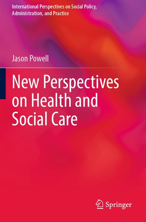 New Perspectives on Health and Social Care (Paperback, 2023)