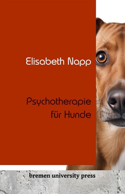 Psychotherapie f? Hunde (Paperback)