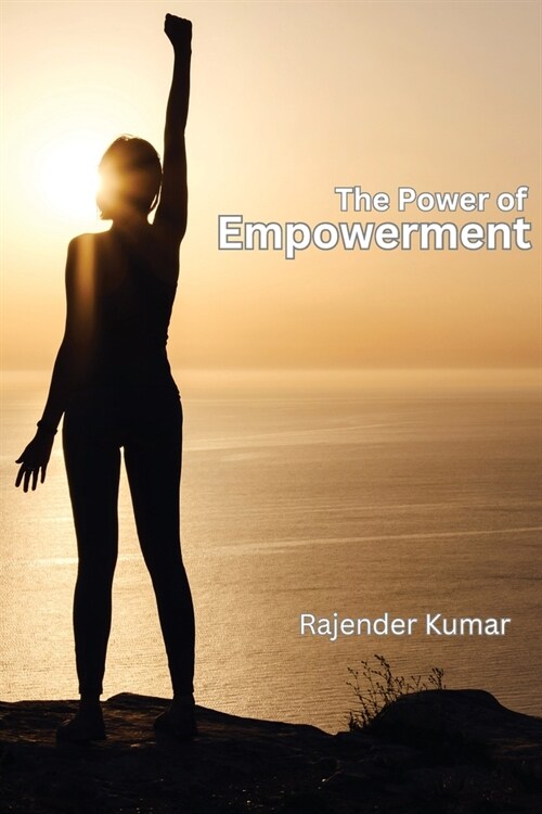 The Power of Empowerment (Paperback)