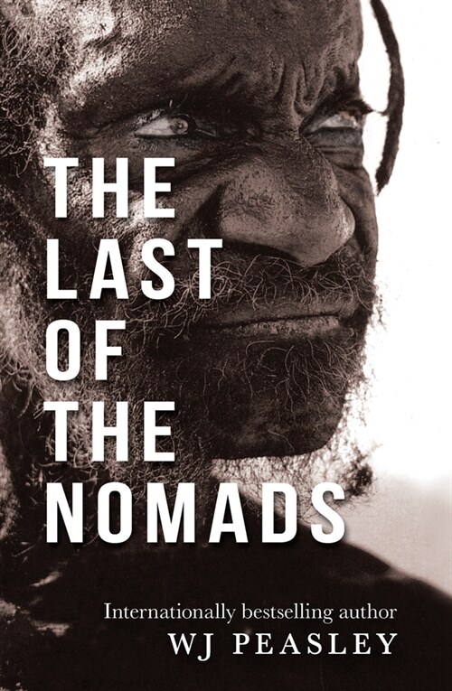 The Last of the Nomads (Paperback, 3)