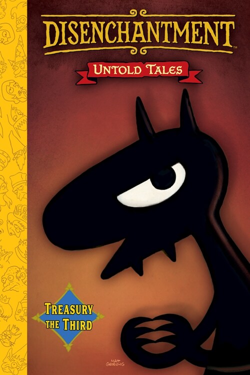 Disenchantment: Untold Tales Vol.3 (Hardcover)