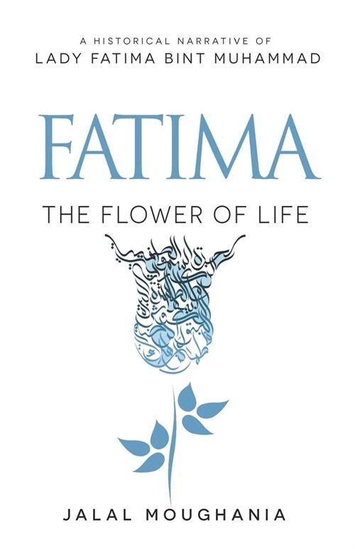 Fatima: The Flower of Life (Paperback)