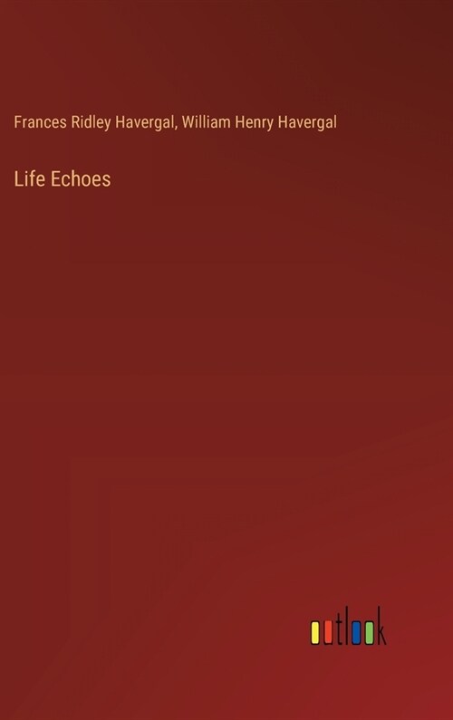 Life Echoes (Hardcover)