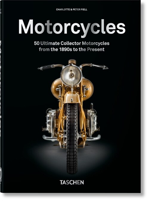 Motorcycles. 40th Ed. (Hardcover)