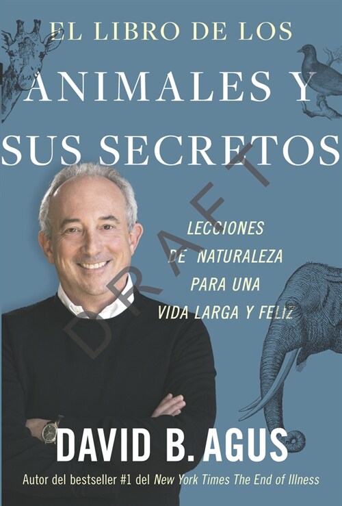 El Libro de Los Animales Y Sus Secretos (the Book of Animal Secrets Spanish Edition) (Paperback)