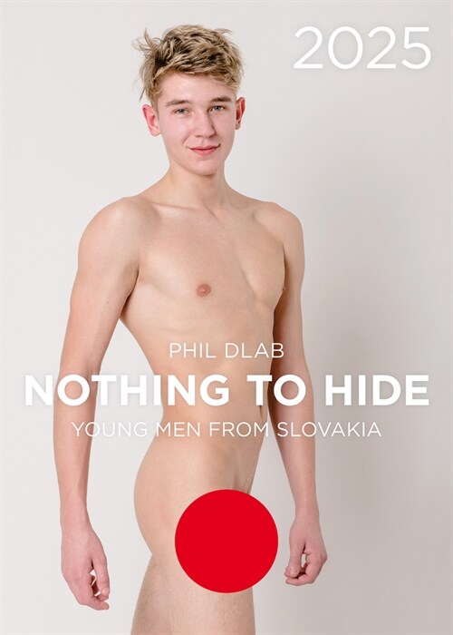 Nothing to Hide. Young Men from Slovakia 2025 (Other)