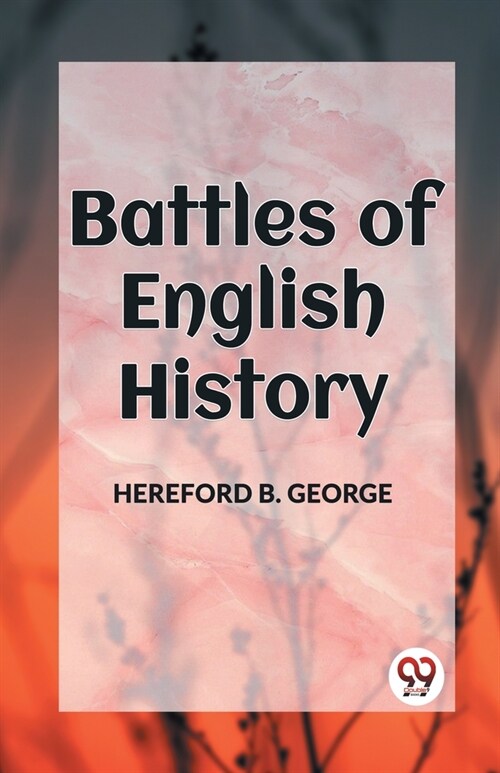 Battles of English History (Paperback)