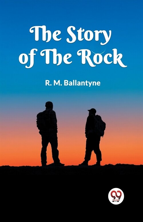 The Story of the Rock (Paperback)