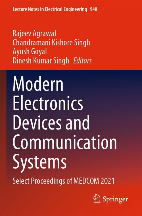 Modern Electronics Devices and Communication Systems: Select Proceedings of Medcom 2021 (Paperback, 2023)