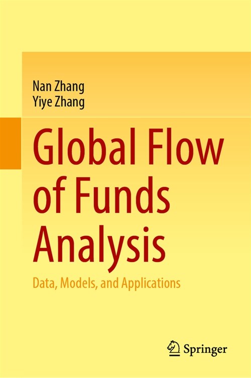 Global Flow of Funds Analysis: Data, Models, and Applications (Hardcover, 2024)