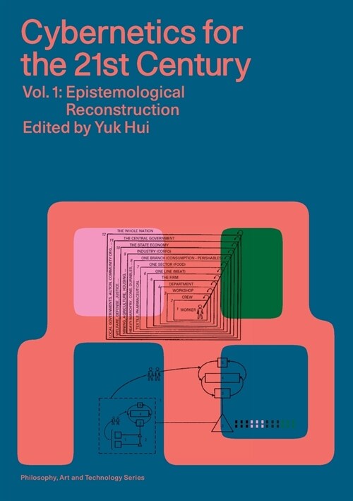 Cybernetics for the 21st Century Vol. 1: Epistemological Reconstruction (Paperback)