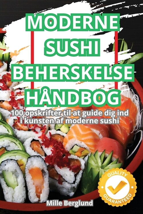 Moderne Sushi Beherskelse H?dbog (Paperback)