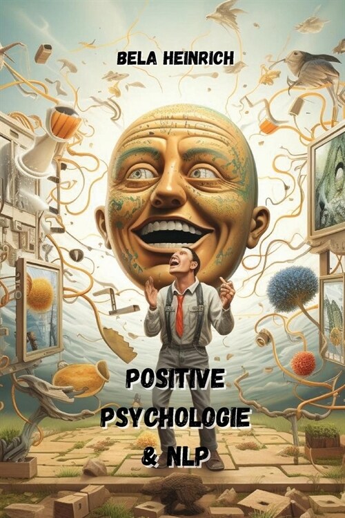 Positive Psychologie & NLP (Paperback)