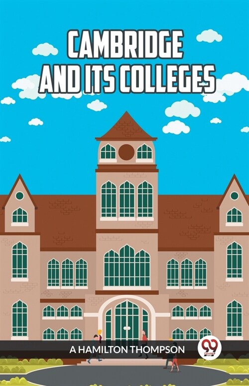 Cambridge and Its Colleges (Paperback)
