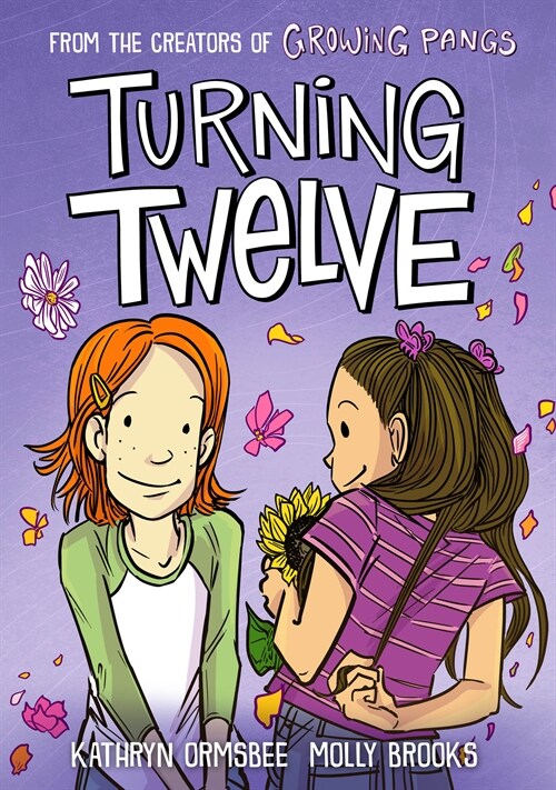 Turning Twelve: (A Graphic Novel) (Hardcover)