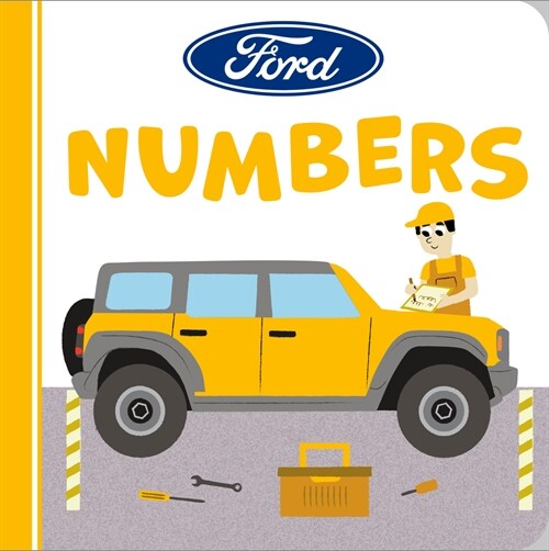 Ford: Numbers (Board Books)