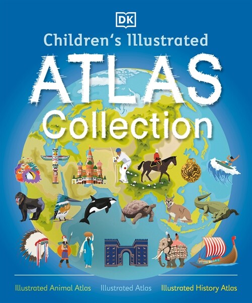 Childrens Illustrated Atlas Collection (Hardcover)