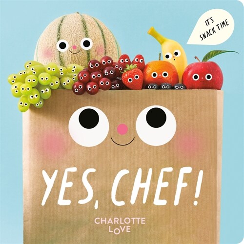 Yes, Chef!: Its Snack Time (Board Books)