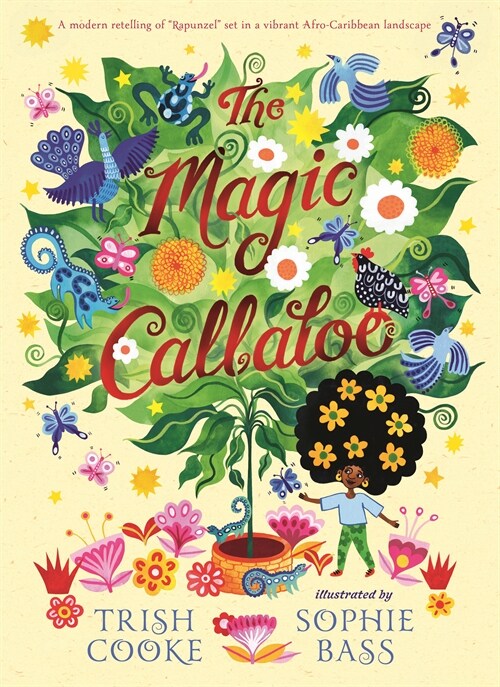 The Magic Callaloo (Hardcover)