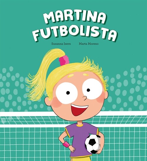 MARTINA FUTBOLISTA (Hardcover)