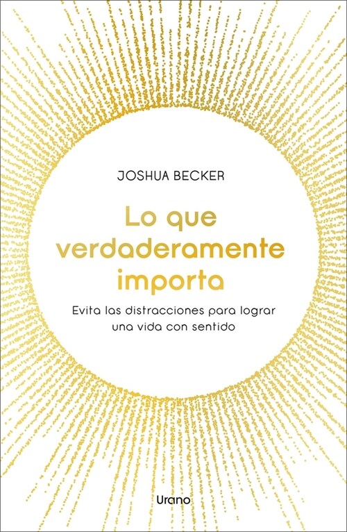 LO QUE VERDADERAMENTE IMPORTA (Paperback)