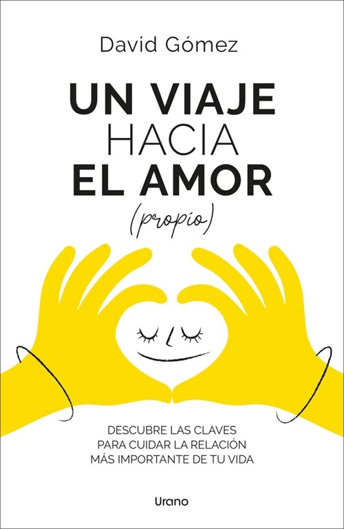 UN VIAJE HACIA EL AMOR (PROPIO) (Paperback)