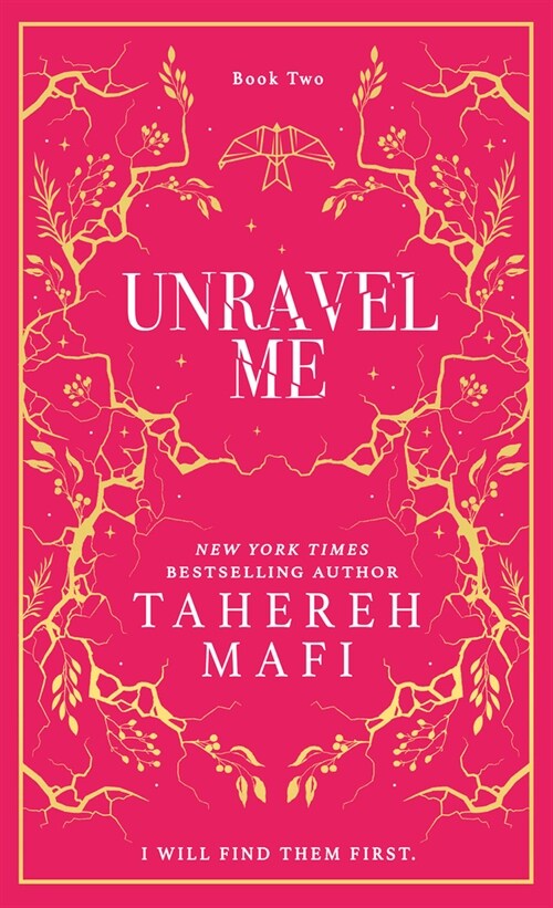 Unravel Me (Hardcover, Collectors Special edition)