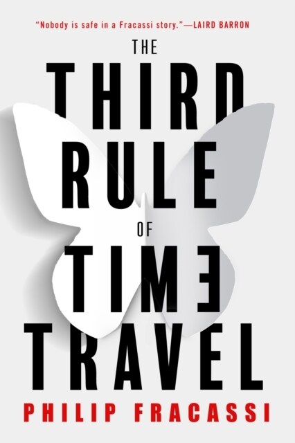 The Third Rule of Time Travel (Paperback)