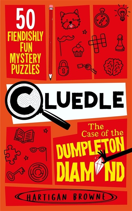 Cluedle - The Case of the Dumpleton Diamond : 50 Fiendishly Fun Mystery Puzzles  for the Whole Family - Number 1 Bestseller (Paperback)