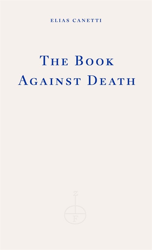 The Book Against Death (Paperback)
