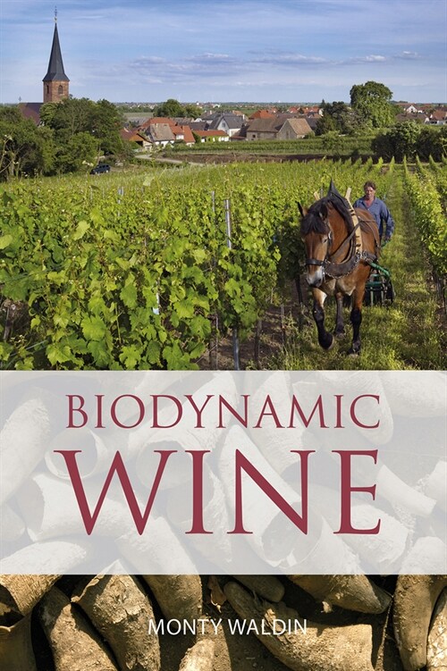 Biodynamic wine (Paperback)