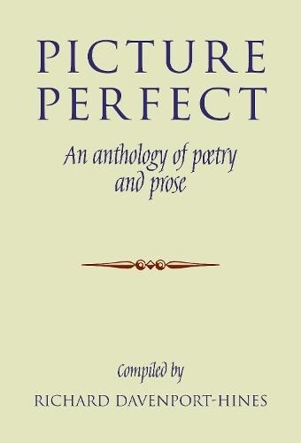 Picture Perfect : An anthology of poetry and prose (Hardcover)
