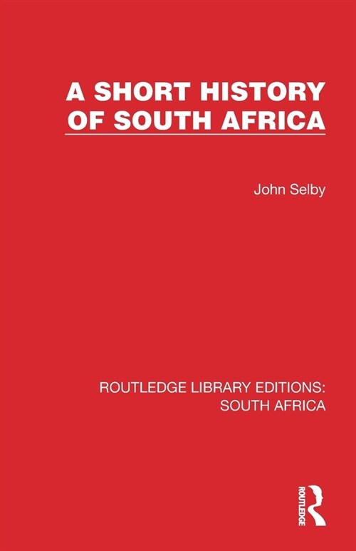 A Short History of South Africa (Paperback, 1)